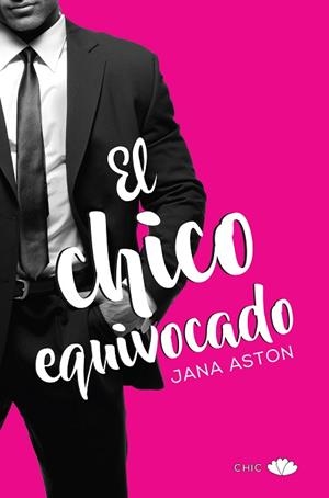 EL CHICO EQUIVOCADO | 9788416223527 | ASTON, JANA | Llibres Parcir | Llibreria Parcir | Llibreria online de Manresa | Comprar llibres en català i castellà online