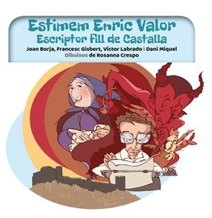 ESTIMEM ENRIC VALOR | 9788416394913 | LABRADO, VICTOR/BORJA, JOAN/GISBERT, FRANCSC/MIQUEL, DANI | Llibres Parcir | Llibreria Parcir | Llibreria online de Manresa | Comprar llibres en català i castellà online