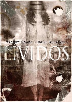 LÍVIDOS | 9788417389550 | CONDE, VICTOR/ SILVESTRE, RAÚL | Llibres Parcir | Llibreria Parcir | Llibreria online de Manresa | Comprar llibres en català i castellà online