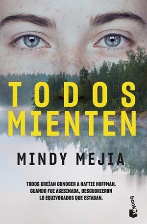 TODOS MIENTEN | 9788408201960 | MEJÍA, MINDY | Llibres Parcir | Llibreria Parcir | Llibreria online de Manresa | Comprar llibres en català i castellà online