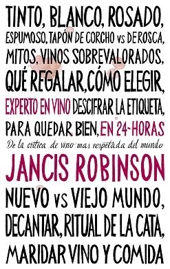 EXPERTO EN VINO EN 24 HORAS | 9788408202011 | ROBINSON, JANCIS | Llibres Parcir | Llibreria Parcir | Llibreria online de Manresa | Comprar llibres en català i castellà online