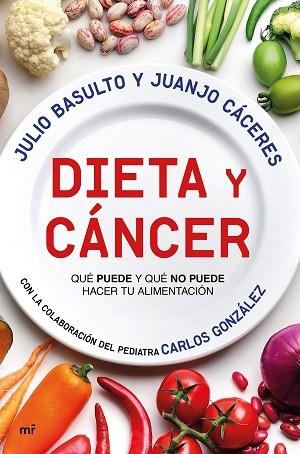 DIETA Y CÁNCER | 9788427044999 | BASULTO, JULIO/CÁCERES, JUANJO | Llibres Parcir | Llibreria Parcir | Llibreria online de Manresa | Comprar llibres en català i castellà online