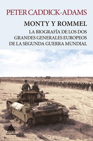 MONTY Y ROMMEL | 9788416222919 | CADDICK-ADAMS, PETER | Llibres Parcir | Librería Parcir | Librería online de Manresa | Comprar libros en catalán y castellano online