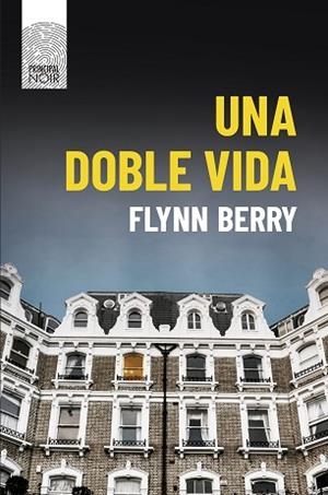 UNA DOBLE VIDA | 9788417333355 | BERRY, FLYNN | Llibres Parcir | Llibreria Parcir | Llibreria online de Manresa | Comprar llibres en català i castellà online