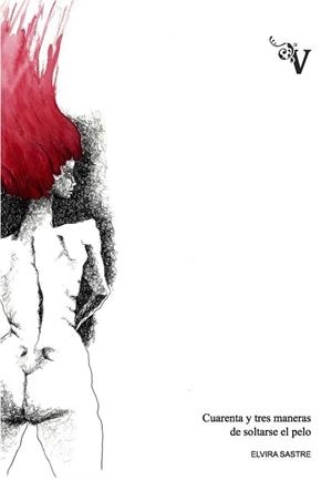 CUARENTA Y TRES MANERAS DE SOLTARSE EL PELO | 9788417096441 | SASTRE, ELVIRA | Llibres Parcir | Llibreria Parcir | Llibreria online de Manresa | Comprar llibres en català i castellà online