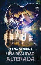 UNA REALIDAD ALTERADA | 9788498274486 | MINKINA, ELENA | Llibres Parcir | Llibreria Parcir | Llibreria online de Manresa | Comprar llibres en català i castellà online