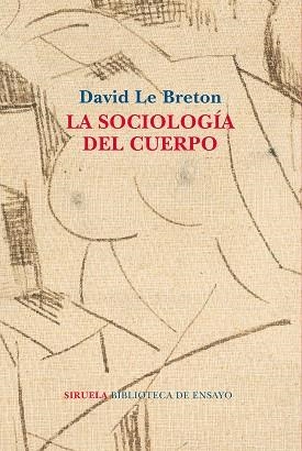 LA SOCIOLOGÍA DEL CUERPO | 9788417454531 | LE BRETON, DAVID | Llibres Parcir | Llibreria Parcir | Llibreria online de Manresa | Comprar llibres en català i castellà online