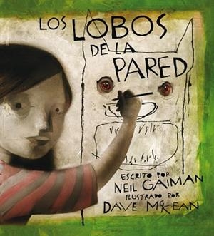 LOS LOBOS DE LA PARED | 9788496815520 | GAIMAN, NEIL / MCKEAN, DAVE | Llibres Parcir | Llibreria Parcir | Llibreria online de Manresa | Comprar llibres en català i castellà online