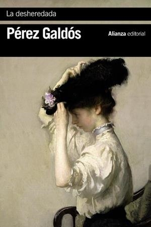 LA DESHEREDADA | 9788491812180 | PÉREZ GALDÓS, BENITO | Llibres Parcir | Llibreria Parcir | Llibreria online de Manresa | Comprar llibres en català i castellà online