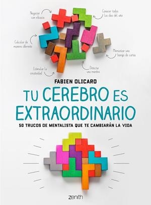 TU CEREBRO ES EXTRAORDINARIO | 9788408200765 | OLICARD, FABIEN | Llibres Parcir | Llibreria Parcir | Llibreria online de Manresa | Comprar llibres en català i castellà online