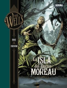 H.G WELLS 4.LA ISLA DEL DOCTOR MOREAU | 9788467934434 | DOBBS-MOREAU | Llibres Parcir | Llibreria Parcir | Llibreria online de Manresa | Comprar llibres en català i castellà online