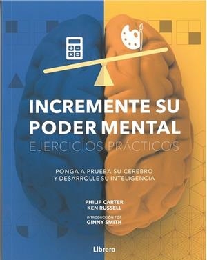 INCREMENTE SU PODER MENTAL EJERCICIOS PRACTICOS | 9789463591805 | CARTER / RUSSELL | Llibres Parcir | Llibreria Parcir | Llibreria online de Manresa | Comprar llibres en català i castellà online