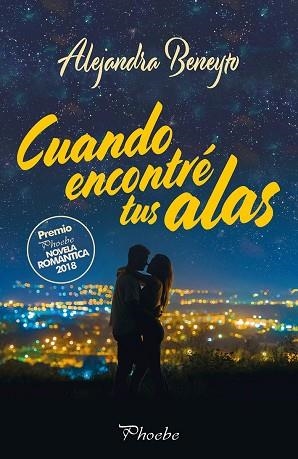 CUANDO ENCONTRÉ TUS ALAS | 9788416970919 | BENEYTO, ALEJANDRA | Llibres Parcir | Librería Parcir | Librería online de Manresa | Comprar libros en catalán y castellano online