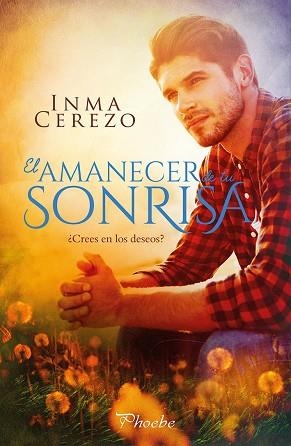 EL AMANECER DE TU SONRISA | 9788417683009 | CEREZO, INMA | Llibres Parcir | Llibreria Parcir | Llibreria online de Manresa | Comprar llibres en català i castellà online