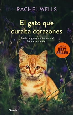 EL GATO QUE CURABA CORAZONES | 9788417128173 | WELLS, RACHEL | Llibres Parcir | Llibreria Parcir | Llibreria online de Manresa | Comprar llibres en català i castellà online