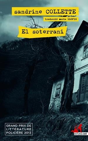 EL SOTERRANI | 9788417077785 | COLLETTE, SANDRINE | Llibres Parcir | Llibreria Parcir | Llibreria online de Manresa | Comprar llibres en català i castellà online