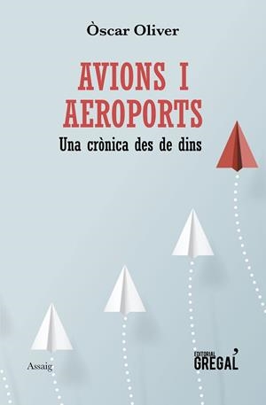 AVIONS I AEROPORTS | 9788417660192 | OLIVER CRISTIÀ, ÒSCAR | Llibres Parcir | Llibreria Parcir | Llibreria online de Manresa | Comprar llibres en català i castellà online