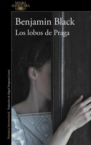 LOS LOBOS DE PRAGA | 9788420434735 | BLACK, BENJAMIN | Llibres Parcir | Llibreria Parcir | Llibreria online de Manresa | Comprar llibres en català i castellà online