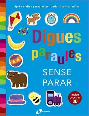 DIGUES PARAULES SENSE PARAR | 9788499068978 | OTTER-BARRY ROSS, ISABEL | Llibres Parcir | Llibreria Parcir | Llibreria online de Manresa | Comprar llibres en català i castellà online