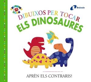 DIBUIXOS PER TOCAR. ELS DINOSAURES | 9788499069210 | VARIOS AUTORES | Llibres Parcir | Llibreria Parcir | Llibreria online de Manresa | Comprar llibres en català i castellà online