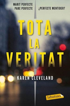 TOTA LA VERITAT | 9788417420475 | CLEVELAND, KAREN | Llibres Parcir | Llibreria Parcir | Llibreria online de Manresa | Comprar llibres en català i castellà online