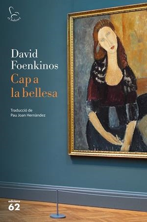 CAP A LA BELLESA | 9788429777499 | FOENKINOS, DAVID | Llibres Parcir | Llibreria Parcir | Llibreria online de Manresa | Comprar llibres en català i castellà online