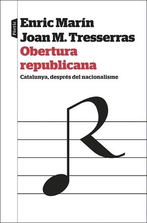 OBERTURA REPUBLICANA | 9788498094329 | TRESSERRAS GAJU, J. MANUEL / MARÍN OTTO, ENRIC | Llibres Parcir | Llibreria Parcir | Llibreria online de Manresa | Comprar llibres en català i castellà online