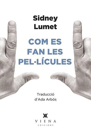 COM ES FAN LES PEL·LÍCULES | 9788494906695 | LUMET, SIDNEY | Llibres Parcir | Llibreria Parcir | Llibreria online de Manresa | Comprar llibres en català i castellà online