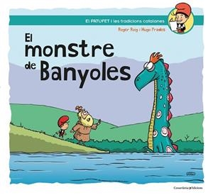 EL MONSTRE DE BANYOLES | 9788490348154 | ROIG PRADES, ROGER | Llibres Parcir | Llibreria Parcir | Llibreria online de Manresa | Comprar llibres en català i castellà online
