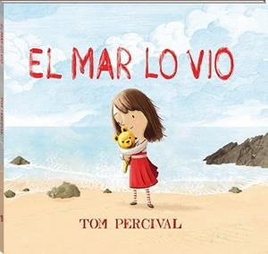 EL MAR LO VIO | 9788417497125 | PERCIVAL, TOM | Llibres Parcir | Llibreria Parcir | Llibreria online de Manresa | Comprar llibres en català i castellà online