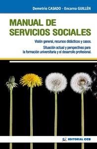 MANUAL DE SERVICIOS SOCIALES | 9788483167427 | CASADO, DEMETRIO/GUILLÉN, ENCARNA | Llibres Parcir | Llibreria Parcir | Llibreria online de Manresa | Comprar llibres en català i castellà online