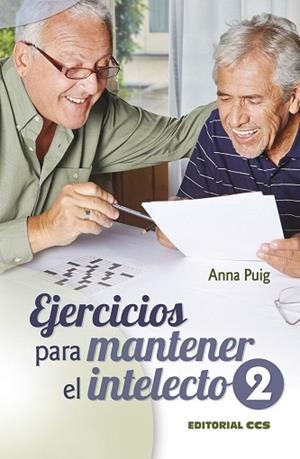 EJERCICIOS PARA MANTENER EL INTELECTO 2 | 9788490233351 | PUIG ALEMAN, ANNA | Llibres Parcir | Librería Parcir | Librería online de Manresa | Comprar libros en catalán y castellano online