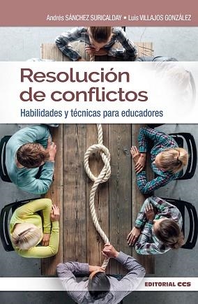 RESOLUCIÓN DE CONFLICTOS | 9788490236550 | SÁNCHEZ SURICALDAY, ANDRÉS/VILLAJOS GONZÁLEZ, LUIS | Llibres Parcir | Llibreria Parcir | Llibreria online de Manresa | Comprar llibres en català i castellà online
