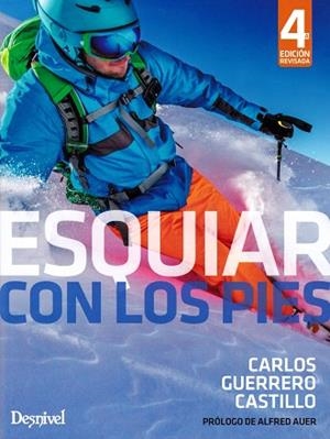 ESQUIAR CON LOS PIES | 9788498294125 | GUERRERO CASTILLO, CARLOS | Llibres Parcir | Librería Parcir | Librería online de Manresa | Comprar libros en catalán y castellano online