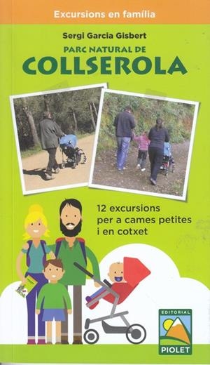 PARC NATURAL DE COLLSEROLA | 9788494708084 | GARCIA GISBERT, SERGI | Llibres Parcir | Librería Parcir | Librería online de Manresa | Comprar libros en catalán y castellano online