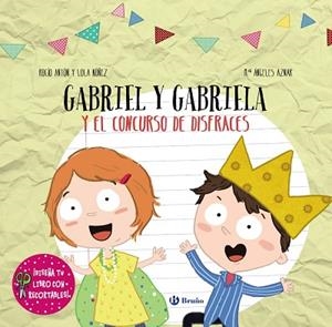 DISEÑA TU LIBRO CON RECORTABLES. GABRIEL Y GABRIELA Y EL CONCURSO DE DISFRACES | 9788469622865 | NÚÑEZ, LOLA/ANTÓN, ROCÍO | Llibres Parcir | Llibreria Parcir | Llibreria online de Manresa | Comprar llibres en català i castellà online