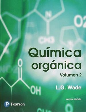 QUÍMICA ORGÁNICA 2 | 9786073238496 | L.G.WADE | Llibres Parcir | Llibreria Parcir | Llibreria online de Manresa | Comprar llibres en català i castellà online