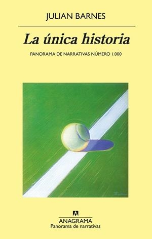 LA ÚNICA HISTORIA | 9788433980243 | BARNES, JULIAN | Llibres Parcir | Llibreria Parcir | Llibreria online de Manresa | Comprar llibres en català i castellà online