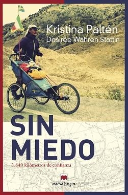 SIN MIEDO | 9788417108977 | PALTÉN, KRISTINA/WAHREN STATTIN , DESIRÉE | Llibres Parcir | Llibreria Parcir | Llibreria online de Manresa | Comprar llibres en català i castellà online