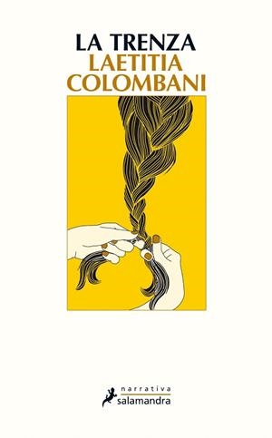LA TRENZA | 9788498388800 | COLOMBANI, LAETITIA | Llibres Parcir | Llibreria Parcir | Llibreria online de Manresa | Comprar llibres en català i castellà online