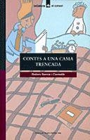 CONTES A UNA CAMA TRENCADA | 9788424682286 | GARCIA I CORNELLA | Llibres Parcir | Librería Parcir | Librería online de Manresa | Comprar libros en catalán y castellano online