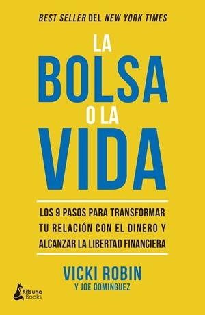 LA BOLSA O LA VIDA | 9788416788101 | ROBIN, VICKI / DOMINGUEZ, JOE | Llibres Parcir | Llibreria Parcir | Llibreria online de Manresa | Comprar llibres en català i castellà online