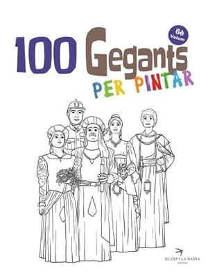 100 GEGANTS PER PINTAR. VOLUM 6 | 9788417000974 | JUANOLO | Llibres Parcir | Llibreria Parcir | Llibreria online de Manresa | Comprar llibres en català i castellà online