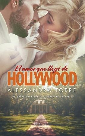 EL AMOR QUE LLEGÓ DE HOLLYWOOD | 9788417683054 | TORRE, ALESSANDRA | Llibres Parcir | Llibreria Parcir | Llibreria online de Manresa | Comprar llibres en català i castellà online
