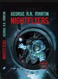 NIGHTFLYERS | 9788417507282 | MARTIN, GEORGE R.R. | Llibres Parcir | Librería Parcir | Librería online de Manresa | Comprar libros en catalán y castellano online