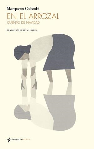 EN EL ARROZAL | 9788494547850 | COLOMBI, MARQUESA | Llibres Parcir | Llibreria Parcir | Llibreria online de Manresa | Comprar llibres en català i castellà online