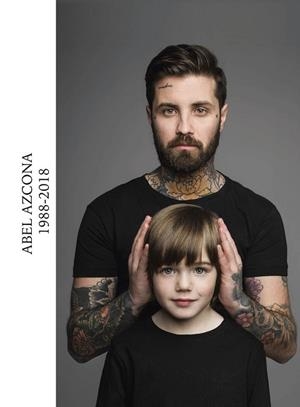 ABEL AZCONA 1988-2018 | 9788417284527 | AZCONA MARCOS, ABEL | Llibres Parcir | Llibreria Parcir | Llibreria online de Manresa | Comprar llibres en català i castellà online