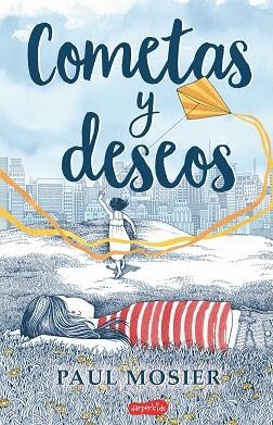 COMETAS Y DESEOS | 9788417222376 | MOSIER, PAUL | Llibres Parcir | Llibreria Parcir | Llibreria online de Manresa | Comprar llibres en català i castellà online