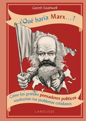 ¿QUÉ HARÍA MARX...? | 9788417273736 | SOUTHWELL, GARETH | Llibres Parcir | Llibreria Parcir | Llibreria online de Manresa | Comprar llibres en català i castellà online