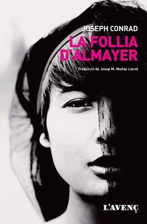 LA FOLLIA D'ALMAYER | 9788416853274 | CONRAD, JOSEPH | Llibres Parcir | Llibreria Parcir | Llibreria online de Manresa | Comprar llibres en català i castellà online